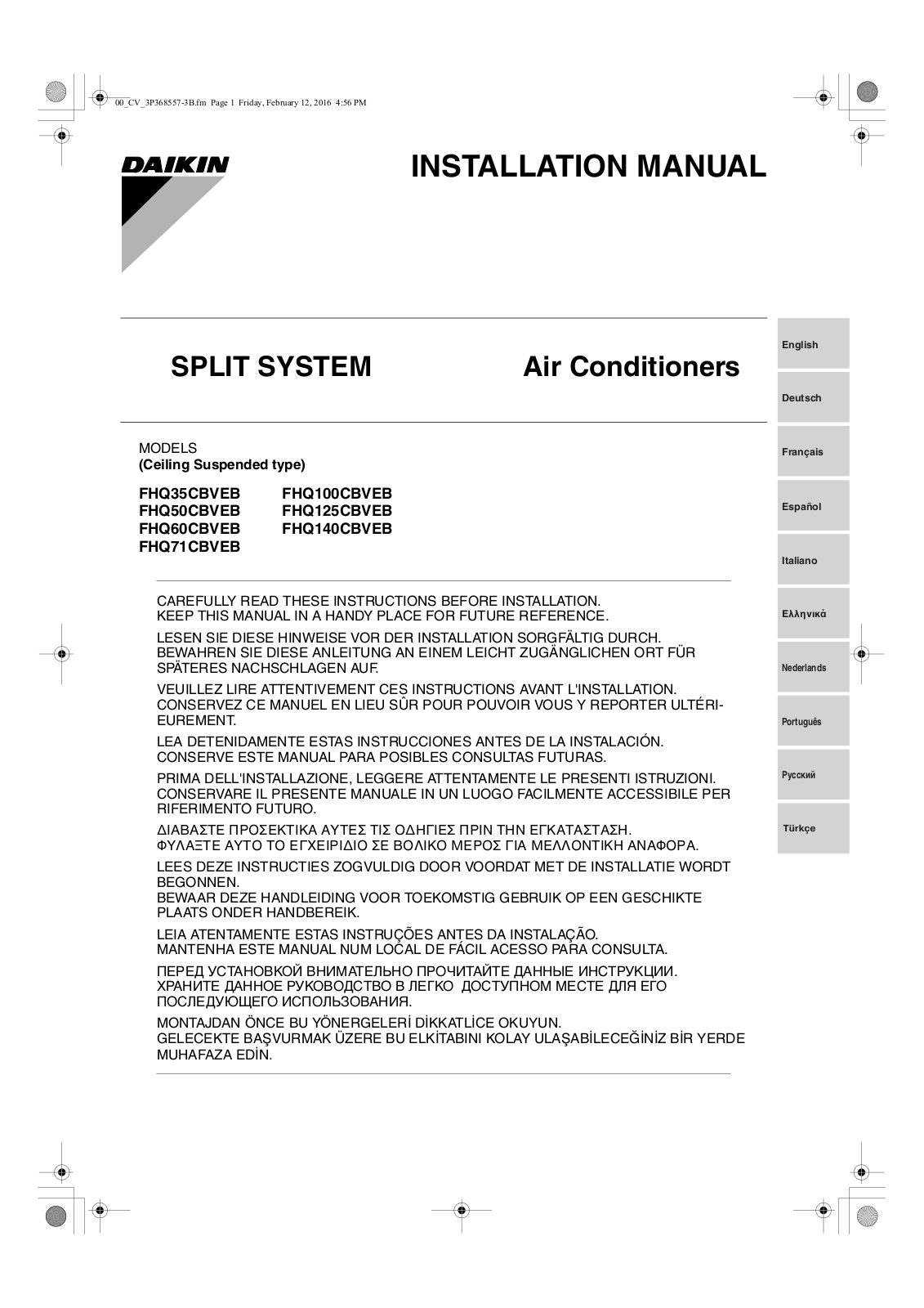 Daikin FHQ35CBVEB, FHQ100CBVEB, FHQ50CBVEB, FHQ125CBVEB, FHQ60CBVEB Installation manuals