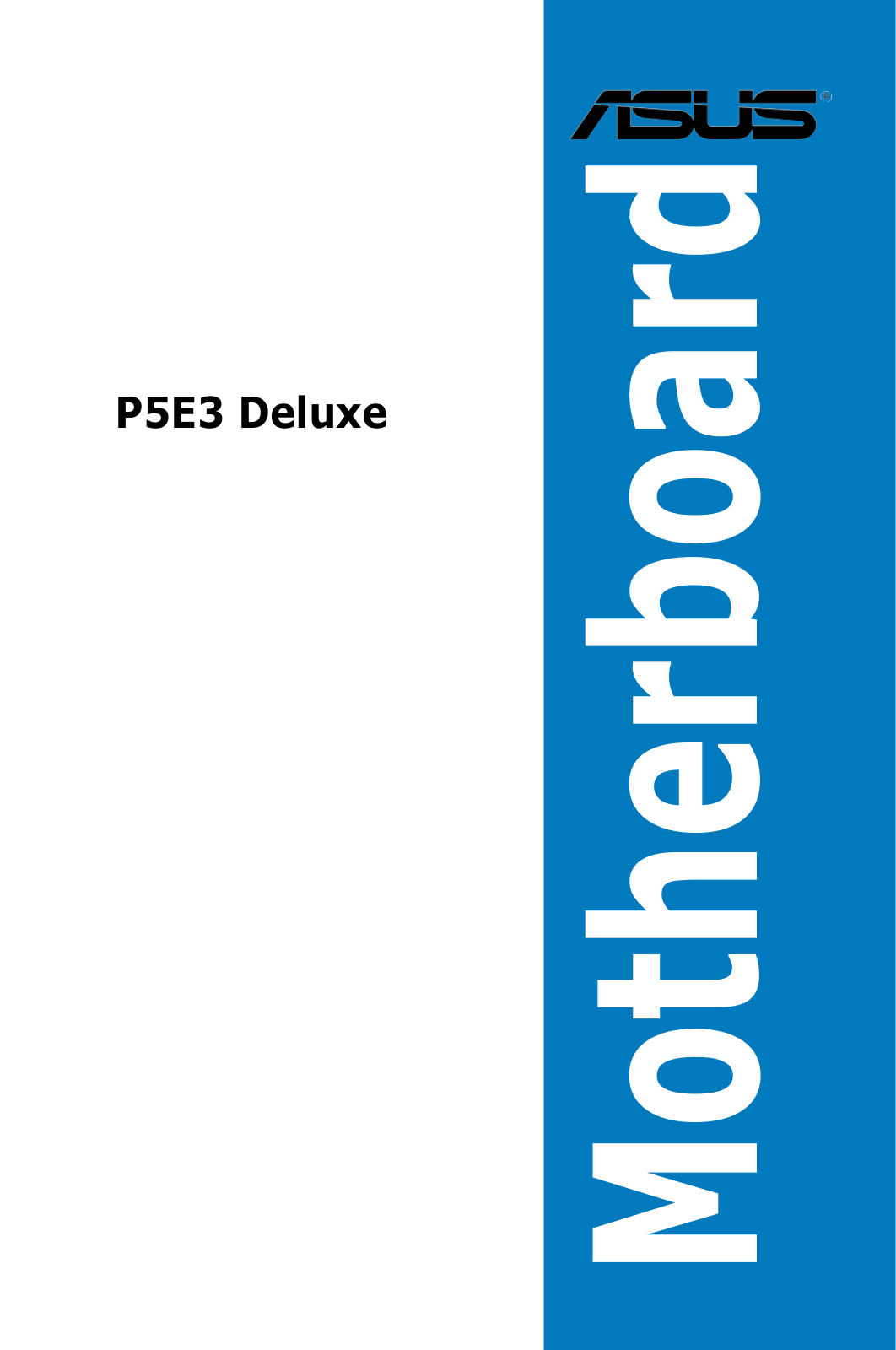 Asus P5E3 DELUXE User Manual