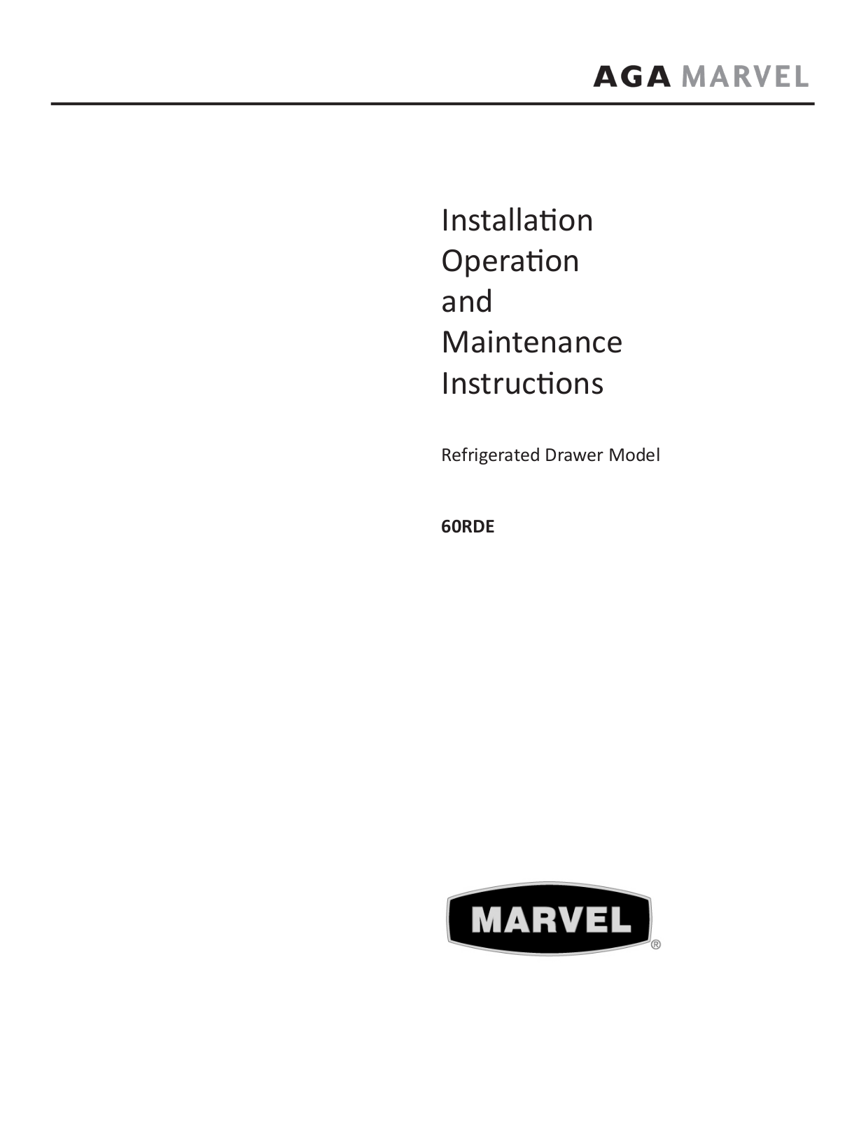 Marvel Industries 60RDE User Manual