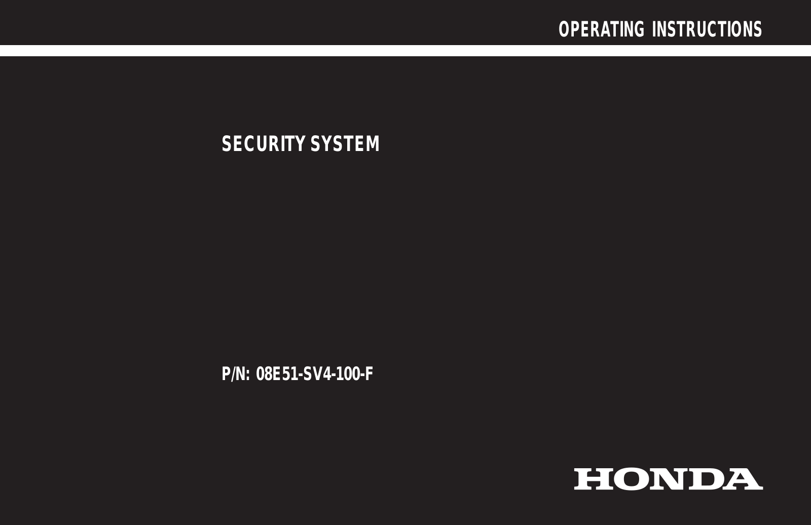 Honda Automobiles 08E51-SV4-100-F User Manual