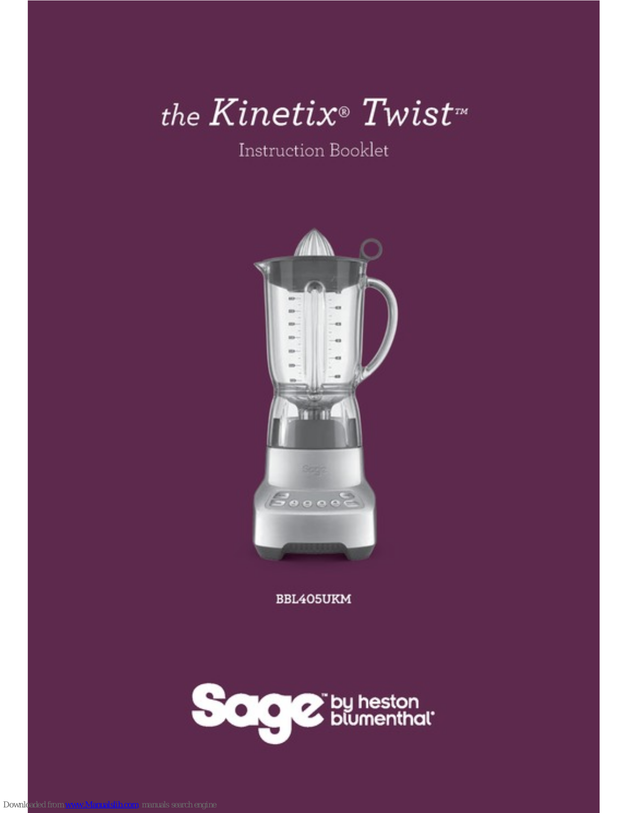 Sage Kinetix Twist BBL405UKM Instruction Manual