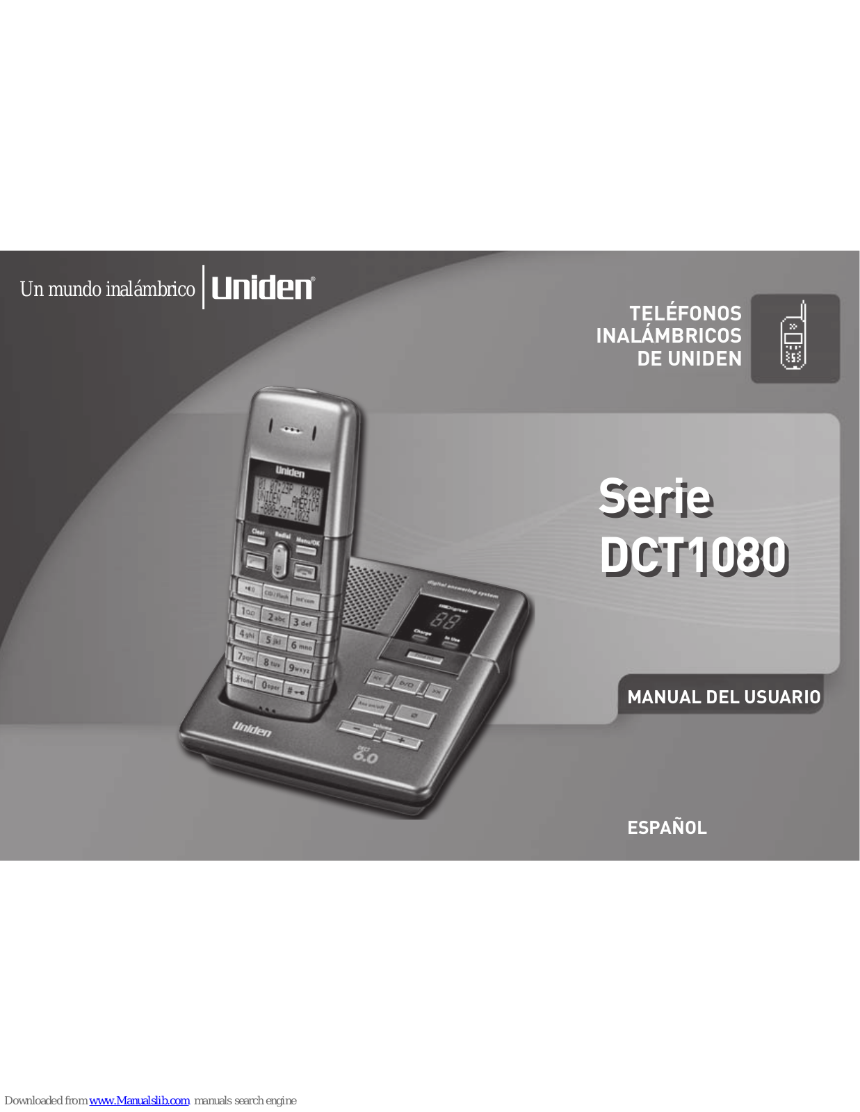 Uniden DECT 1080-2, DECT1080 - DECT 1080 Cordless Phone, 1080-2 Manual Del Usuario