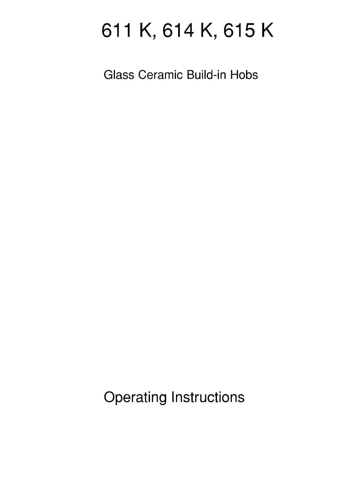 AEG 615 K, 614 K, 611 K operating instructions