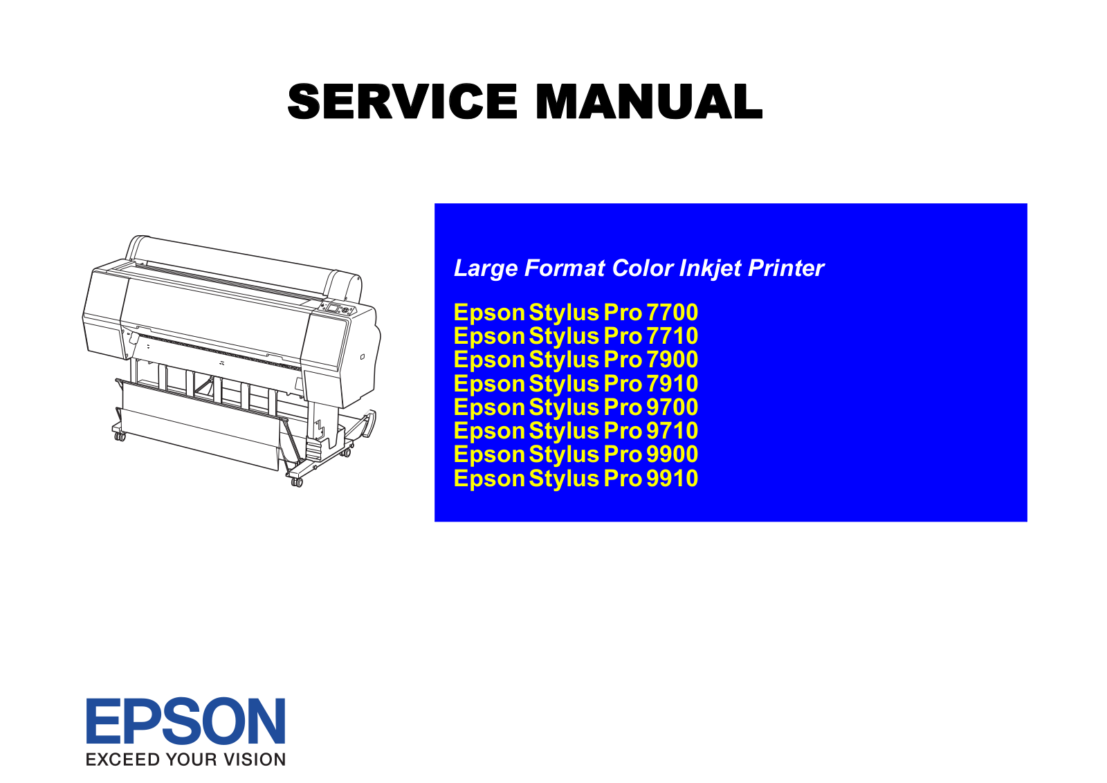 Epson Pro 7700, Pro 7710, Pro 7900, Pro 7910, Pro 9700 Service manual