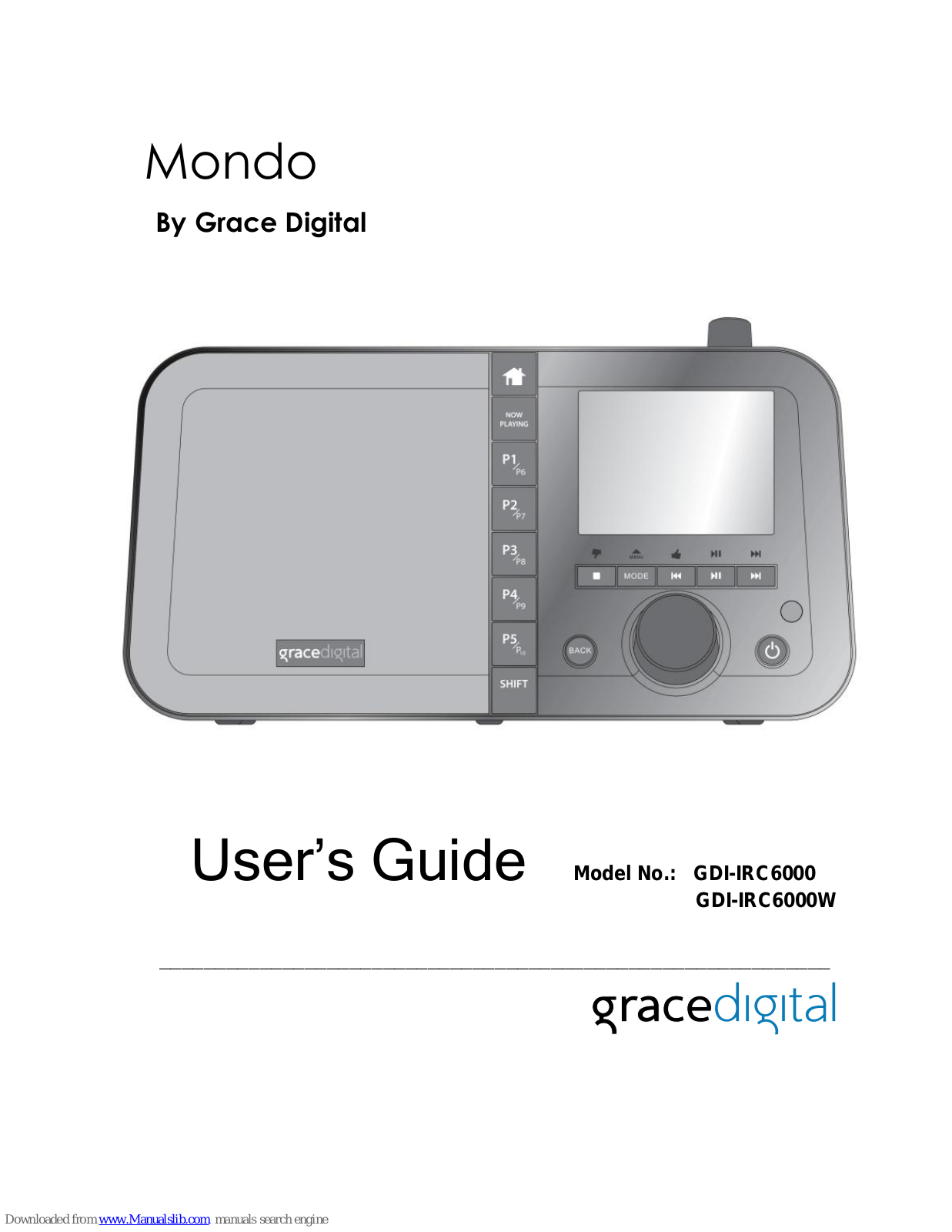 Grace Digital Mondo GDI-IRC6000, Mondo GDI-IRC6000W, GDI-IRC7500 Encore User Manual