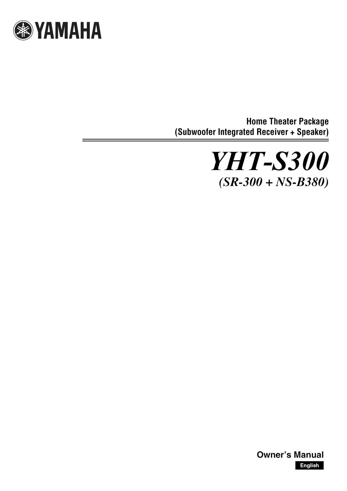 Yamaha SR-300, NS-B380 Owner’s Manual