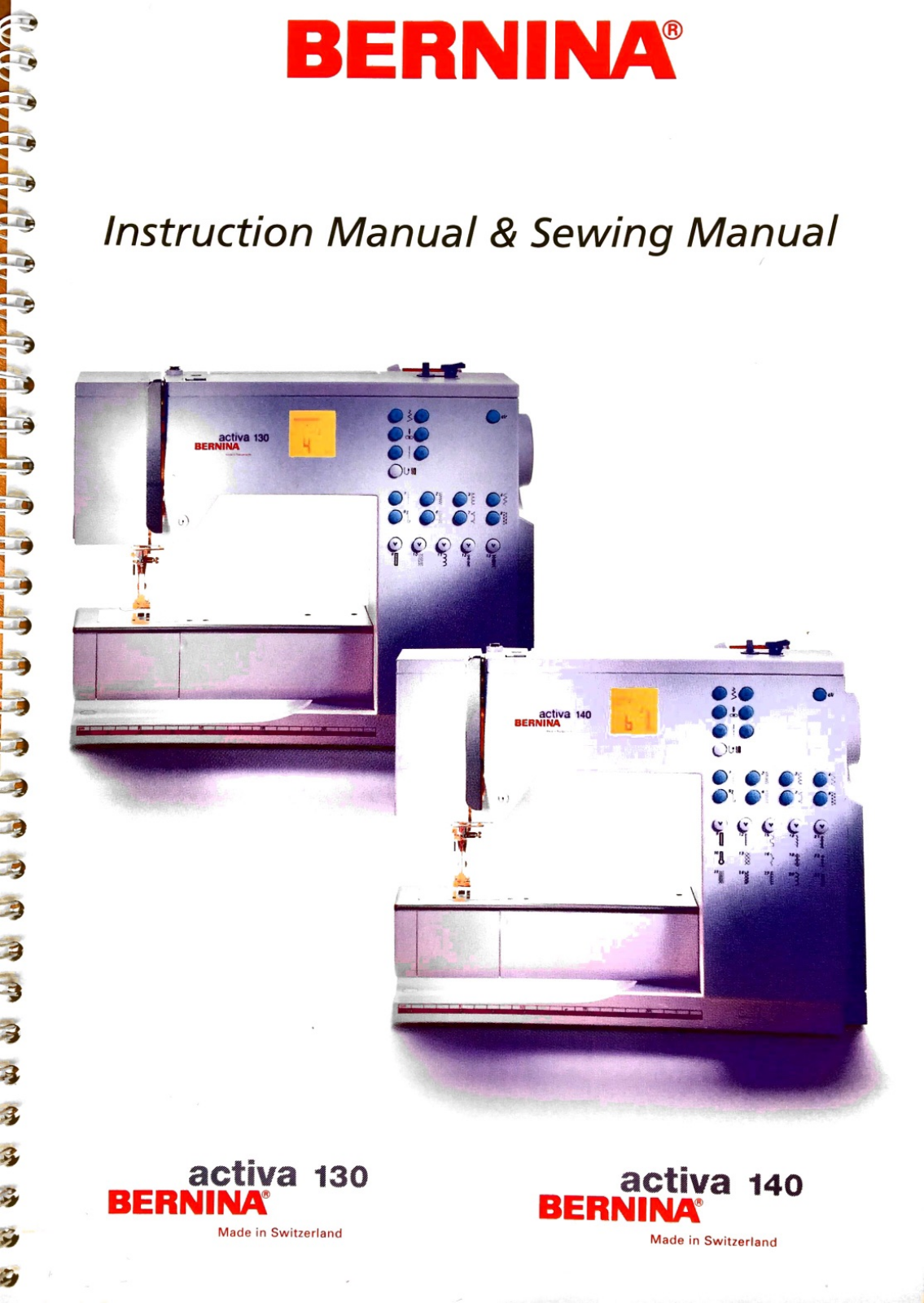 Bernina activa 130, activa 140 User Manual