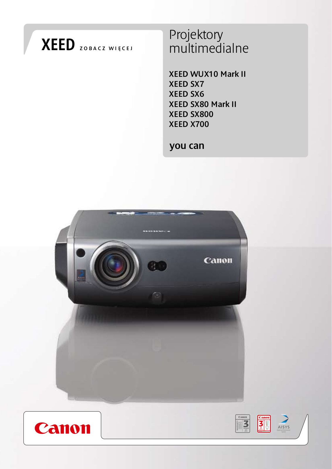 Canon XEED WUX10 Mark II, XEED SX7, XEED SX6, XEED SX80 Mark II, XEED SX800 BROCHURE