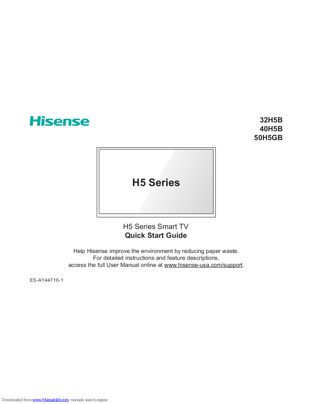 Hisense 32H5B, 40H5B, 50H5GB Quick Start Manual