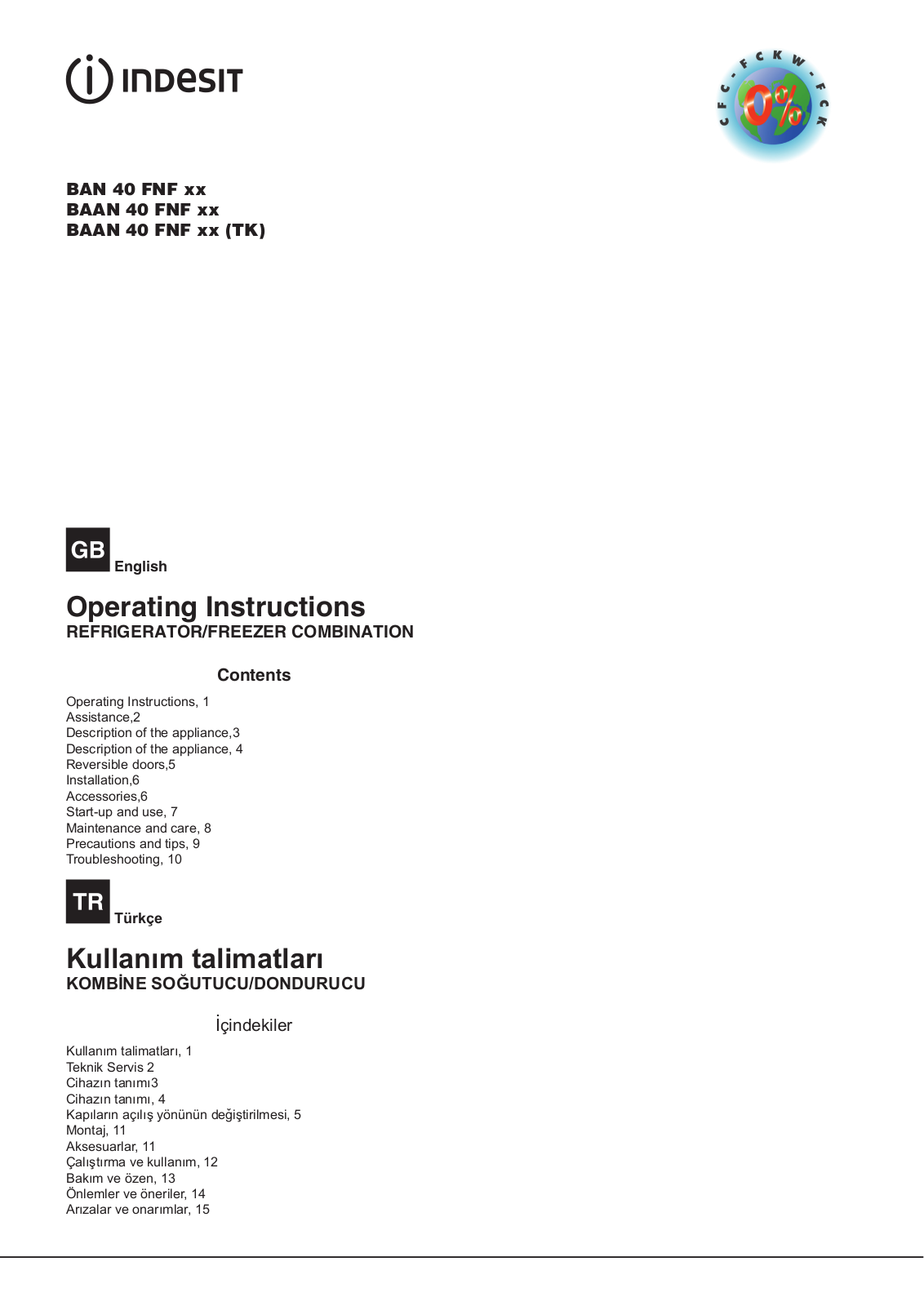 INDESIT BAAN 40 FNF (TK) User Manual