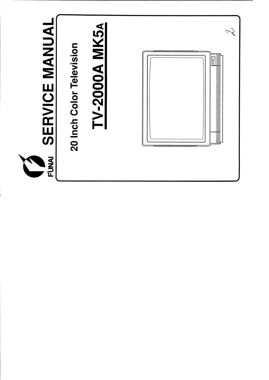 Funai TV-2000A MK5A Service Manual