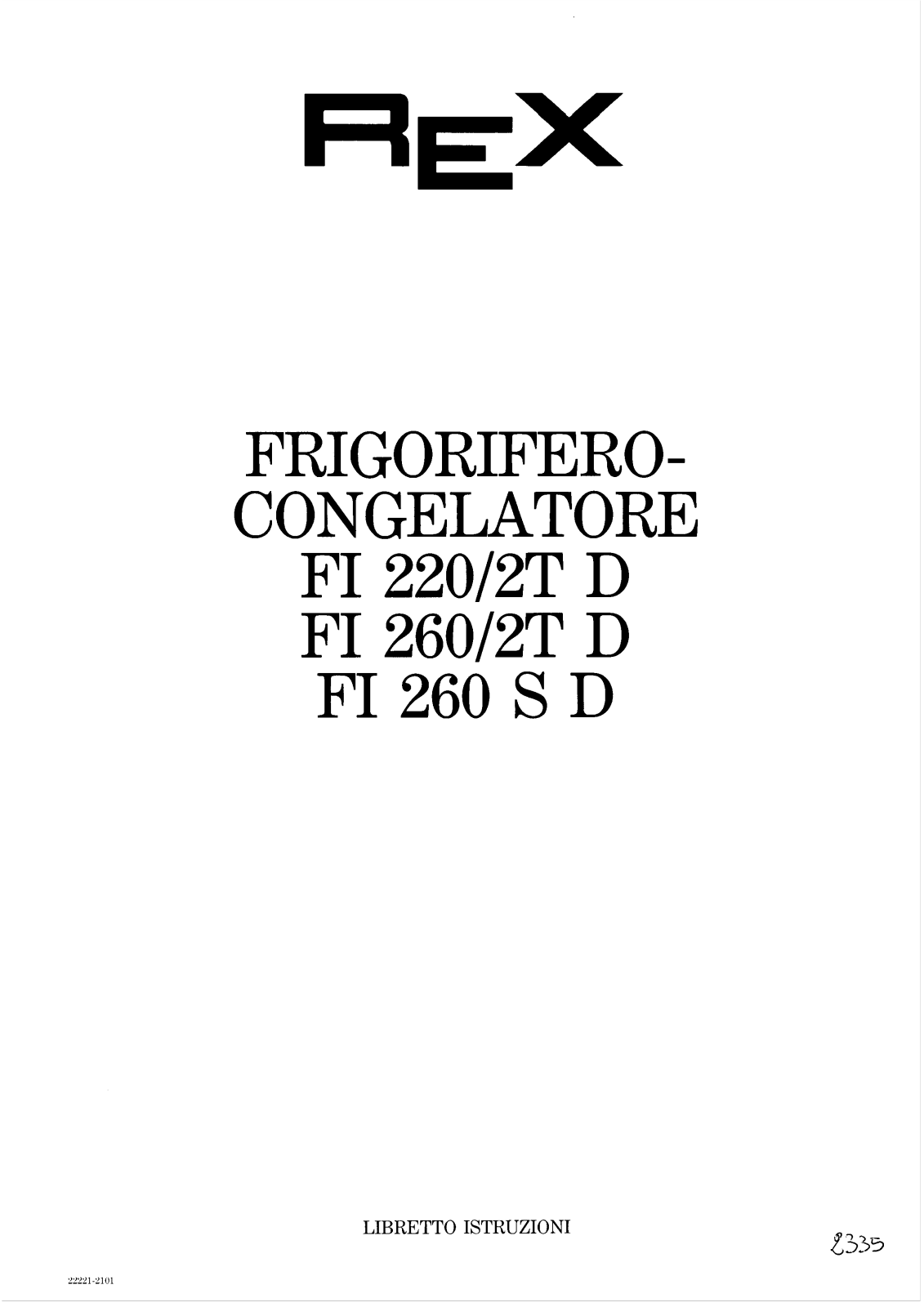 Rex FI260SD, FI220/2TD, FI260/2TD User Manual