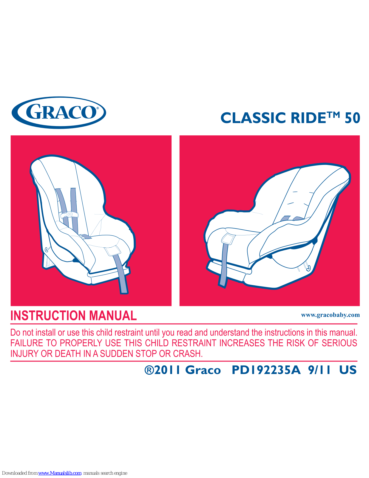 Graco CLASSIC RIDE 50 Instruction Manual