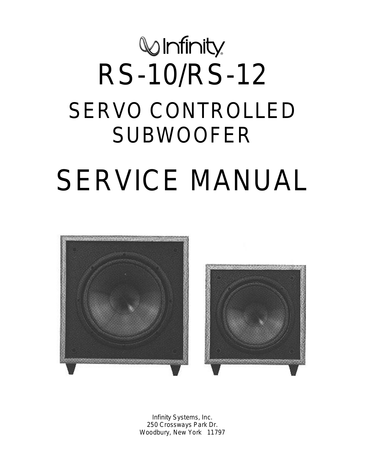 Infinity RS-10, RS-12 Service manual