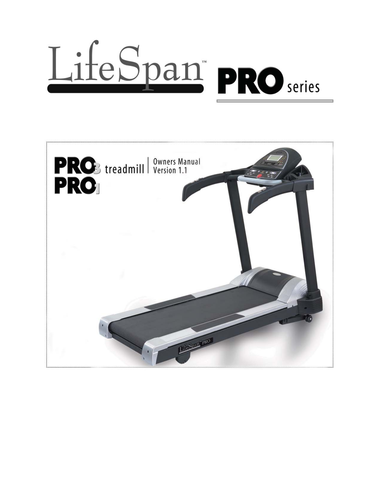 Lifespan PRO3 User Manual