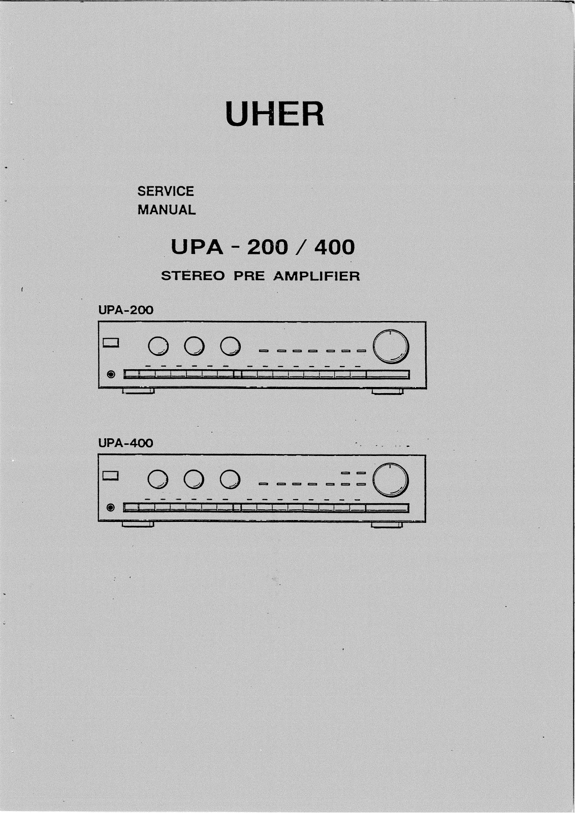 Uher UPA-200, UPA-400 Service manual