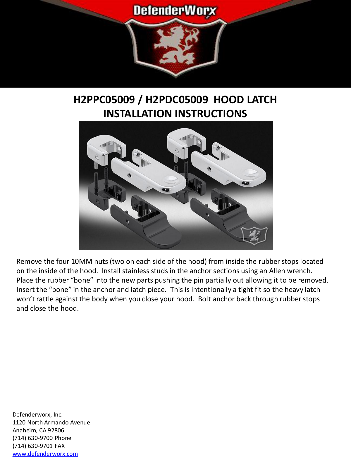 DefenderWorx HOOD LATCH User Manual