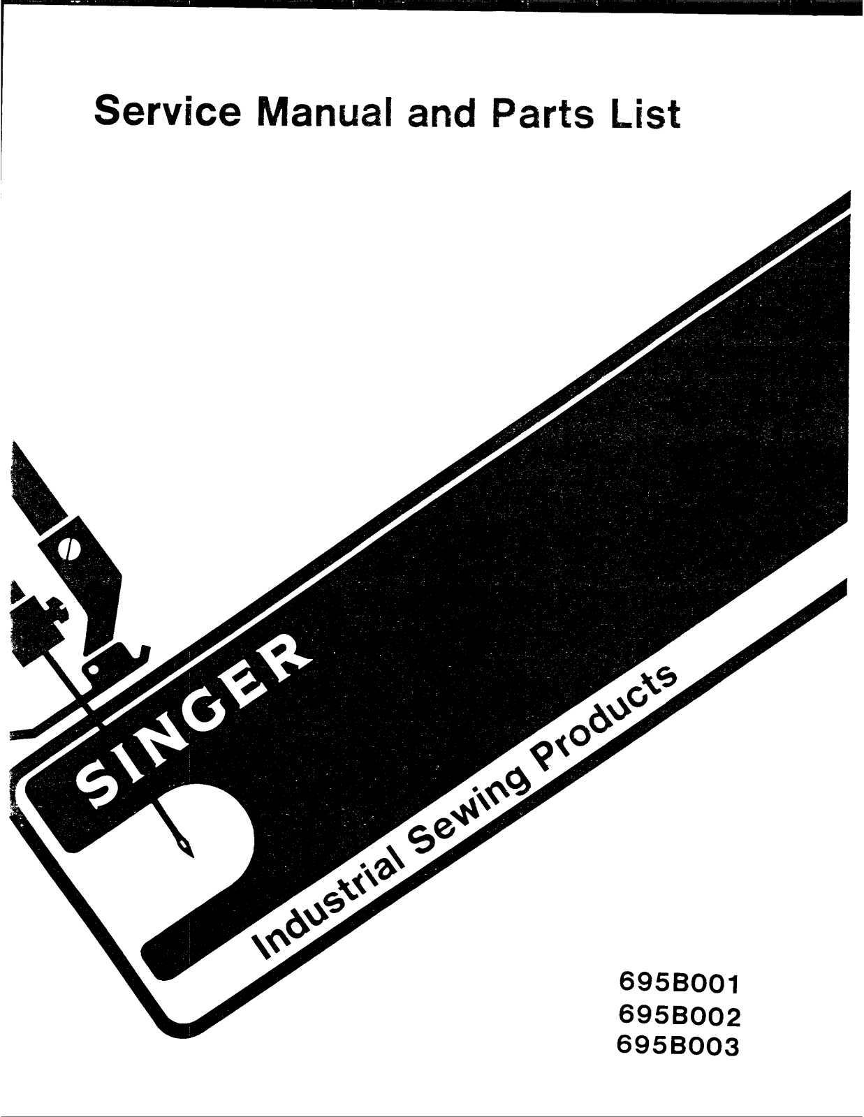 Singer 695B003, 695B001, 695B002 User Manual