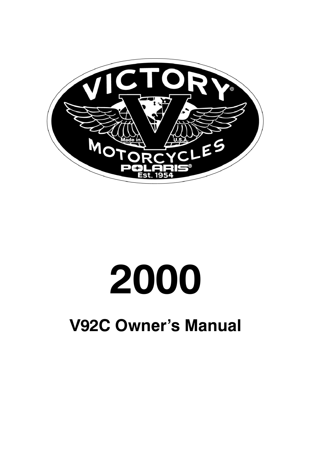 Victory V92C 2000 Owner's manual