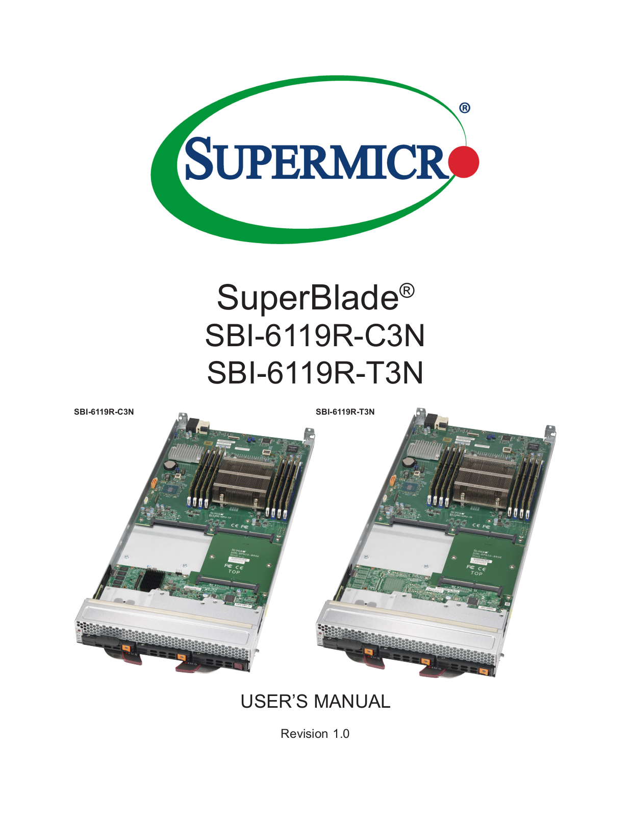 Supermicro SuperBlade SBI-6119R-C3N, SuperBlade SBI-6119R-T3N User Manual