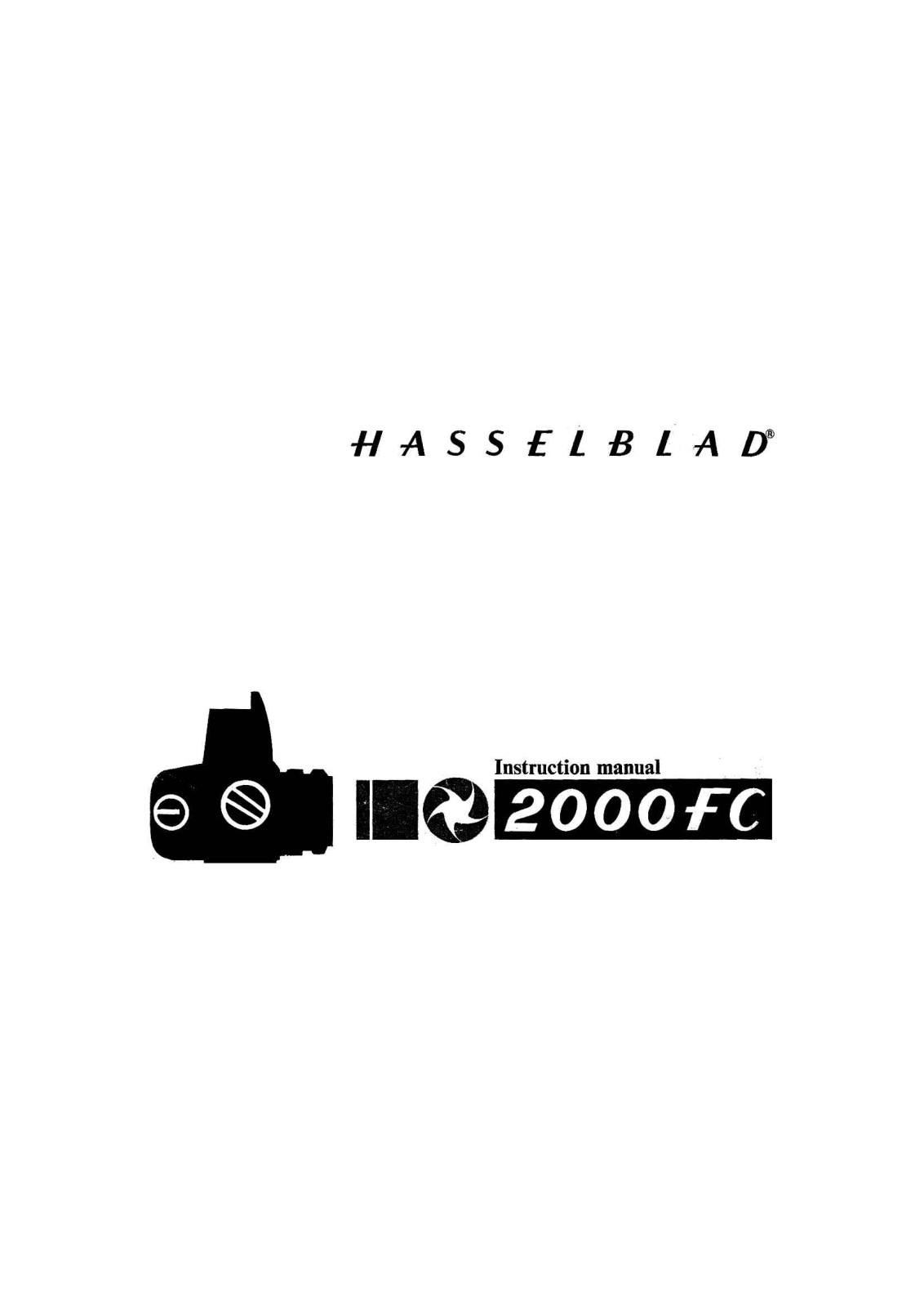 Hasselblad 2000 FC Instruction Manual