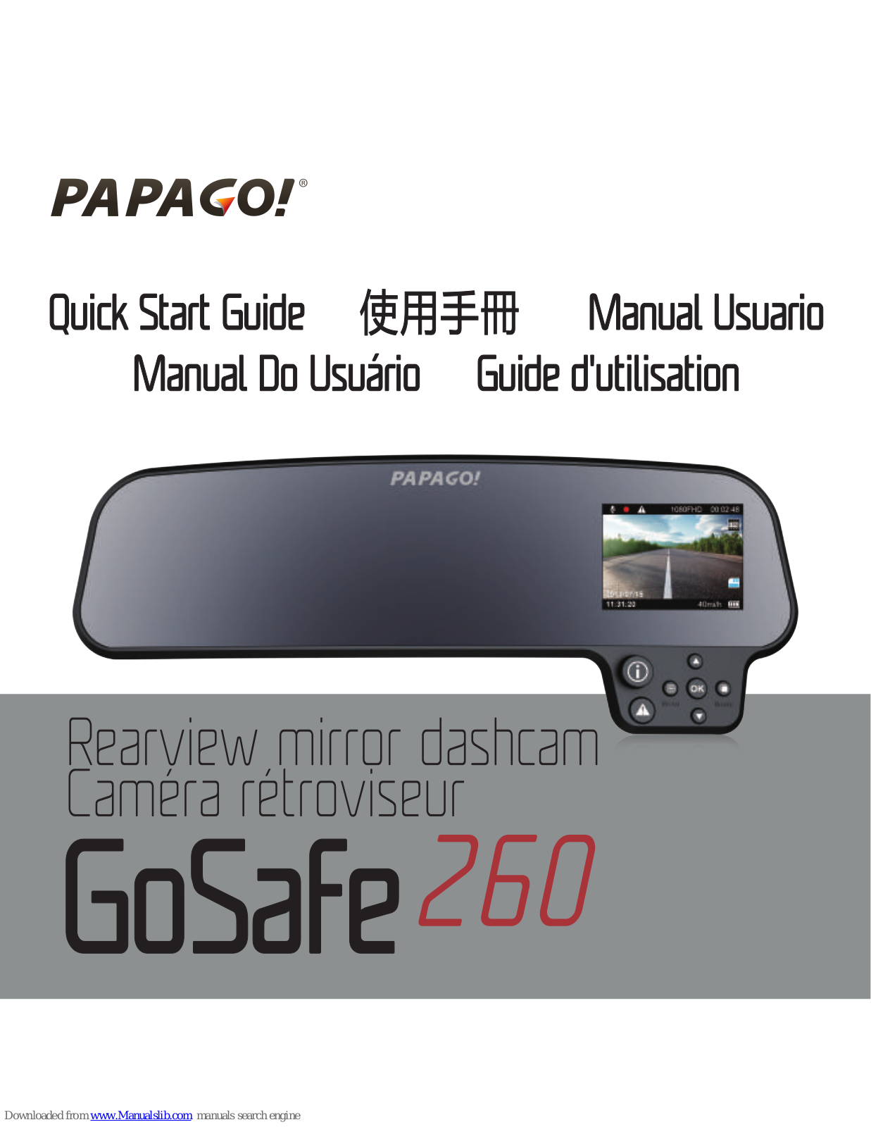 Papago GoSafe 260 Quick Start Manual