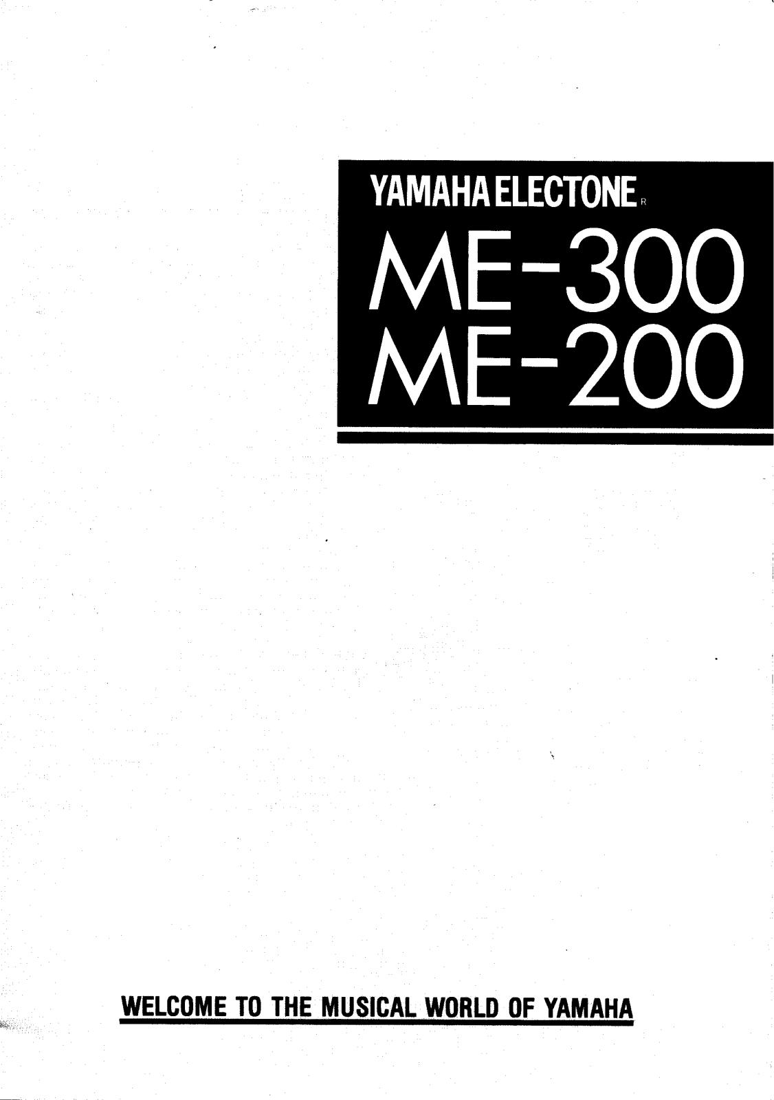 Yamaha ME-200, ME-300 Owner's Manual