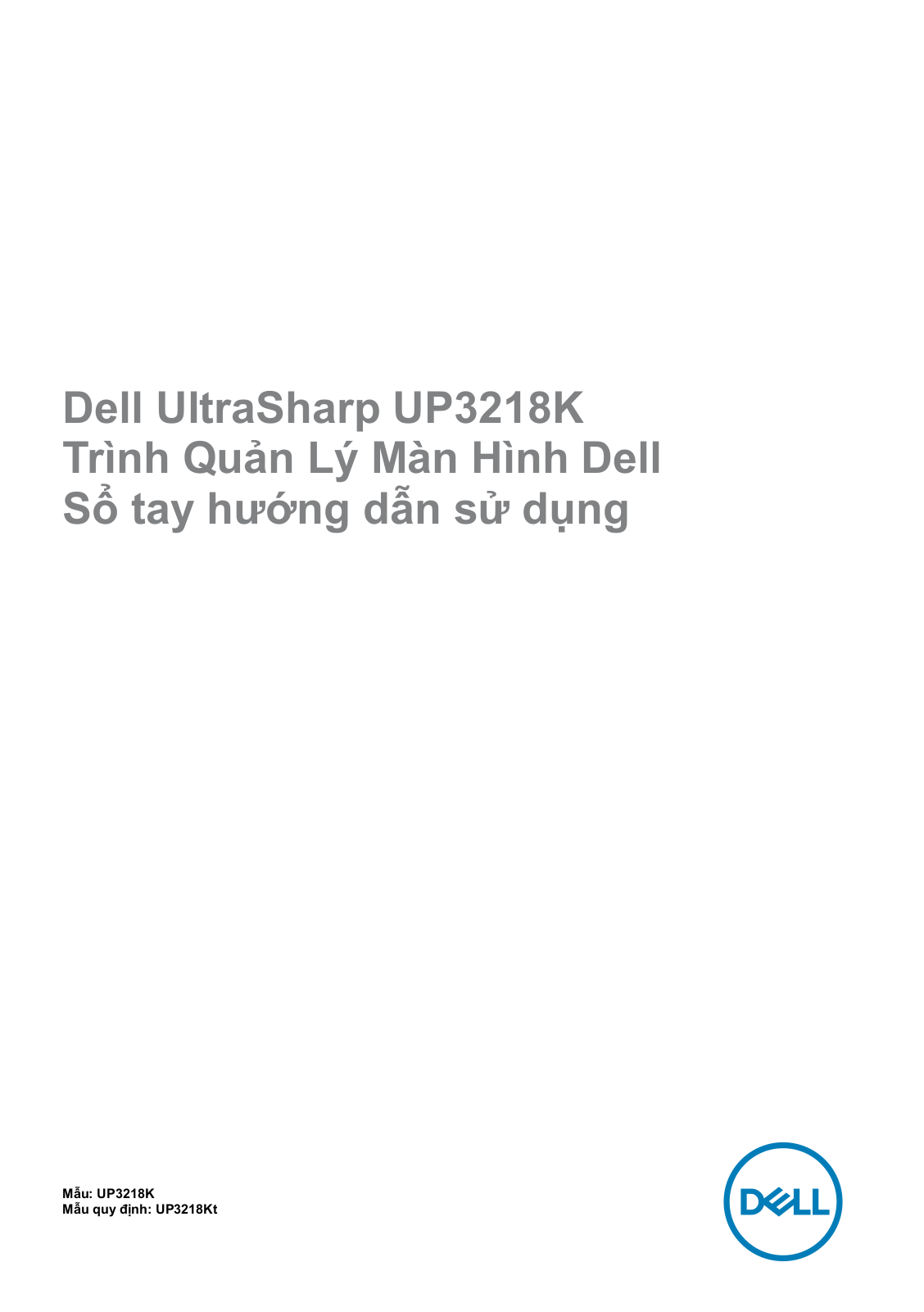 Dell UP3218K User Manual