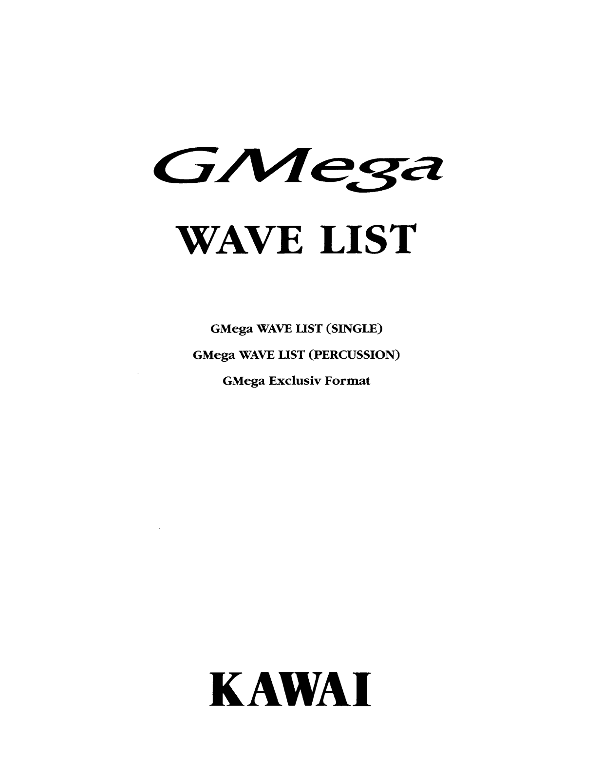 KAWAI GMega User Guide