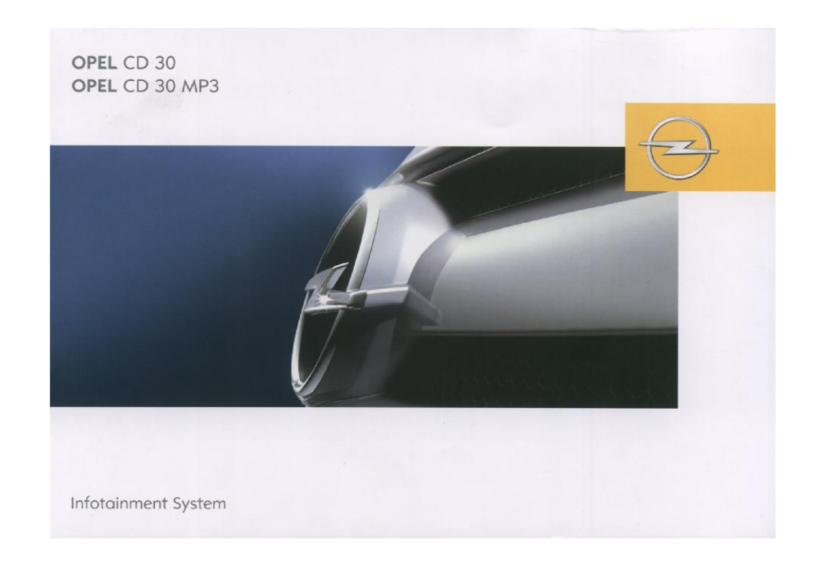 Opel CD 30, CD 30 MP3 Instructions Manual