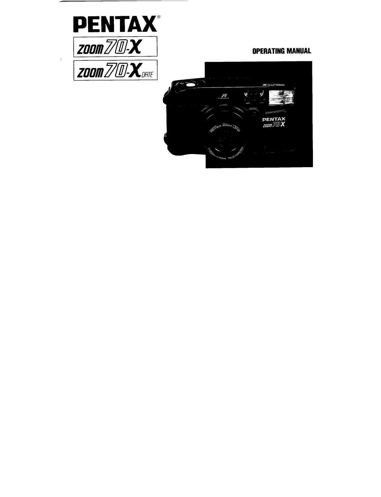 Pentax ZOOM70-XDATE, ZOOM70-X User Manual