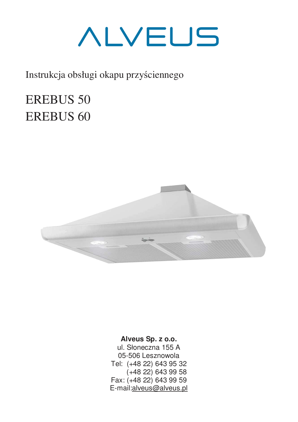ALVEUS Erebus 60, Erebus 50, Erebus 50 Inox, Erebus 60 Inox User guide - ManualMachine.com