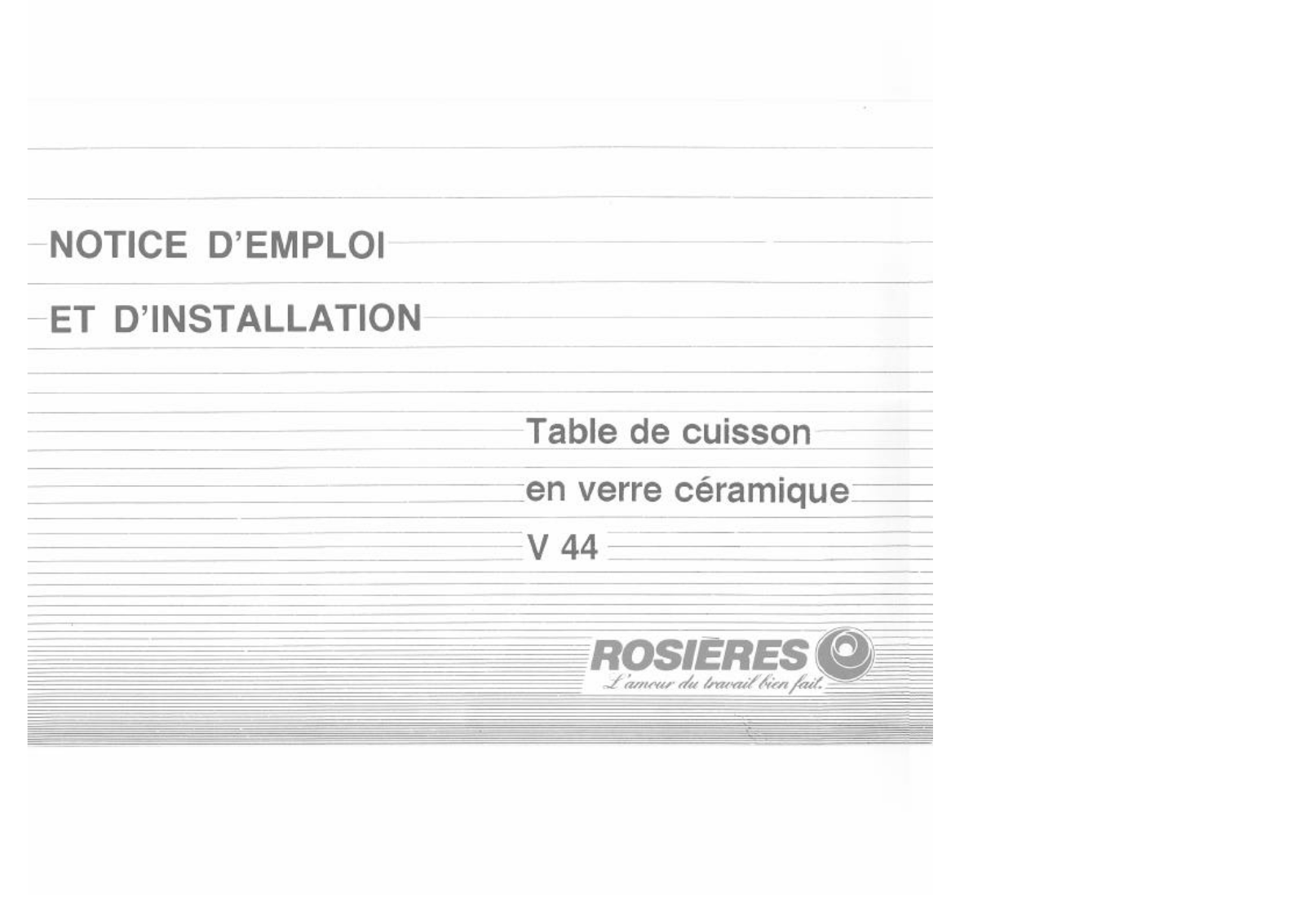 Rosieres V 44 User Manual