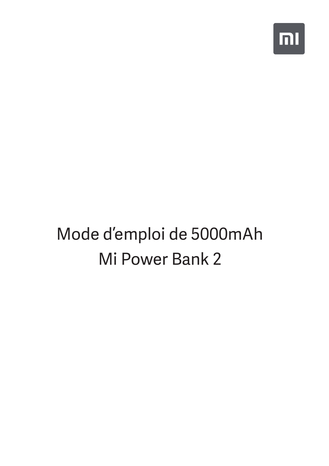 Mi Power Bank 2 User Manual