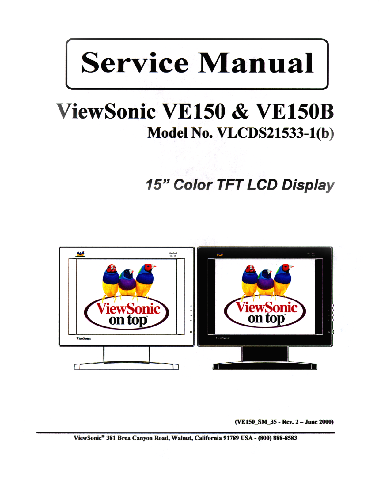 ViewSonic VE150,VE150B, VLCDS21533-1,VLCDS21533-1b Service manual