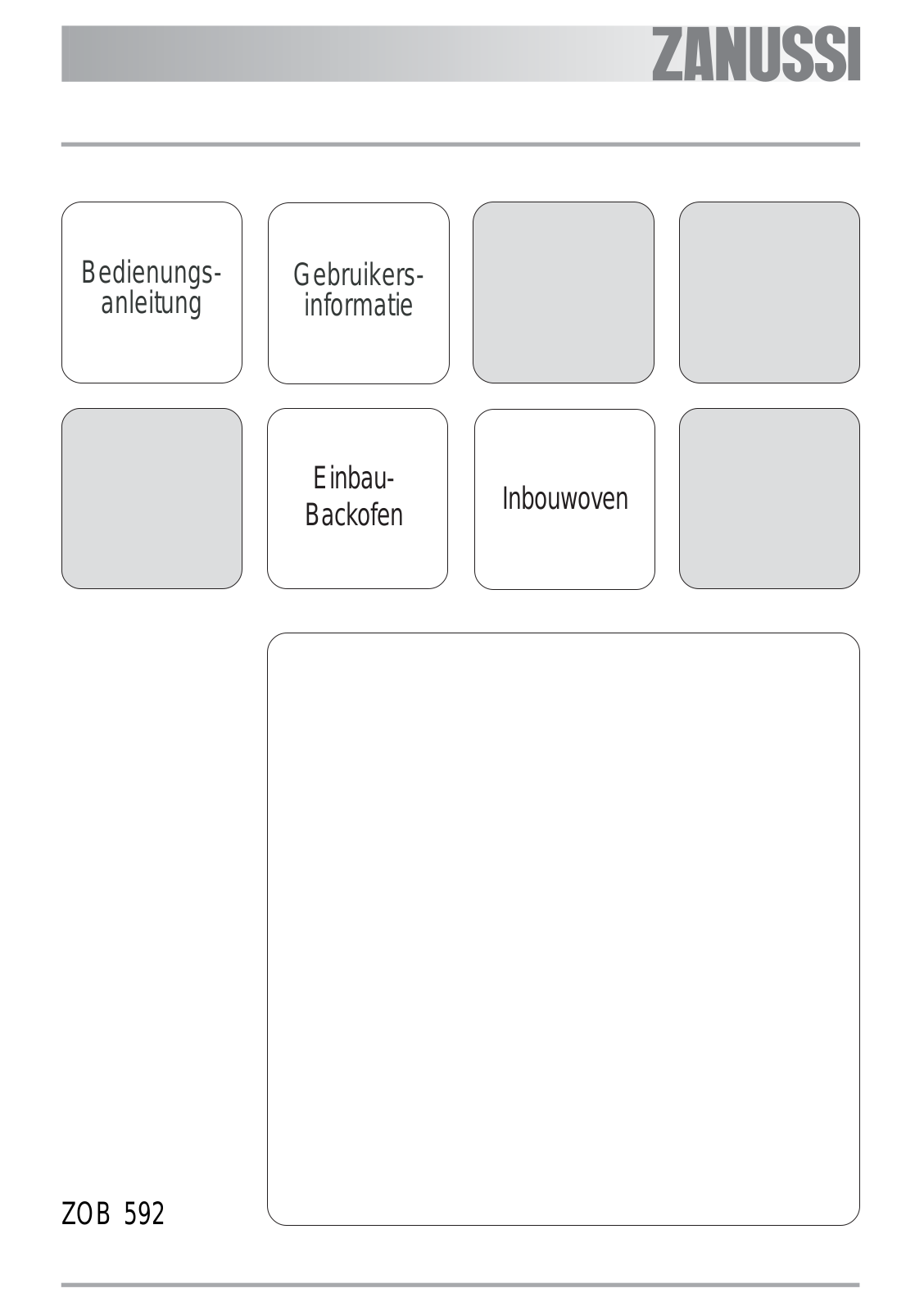 Zanussi ZOB592XQ, ZOB592WQ, ZOB592NQ User Manual