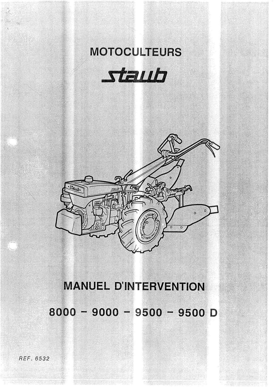 Staub MOTOCULTEUR 9000, MOTOCULTEUR 9500D, MOTOCULTEUR 8000, MOTOCULTEUR 9500 User Manual