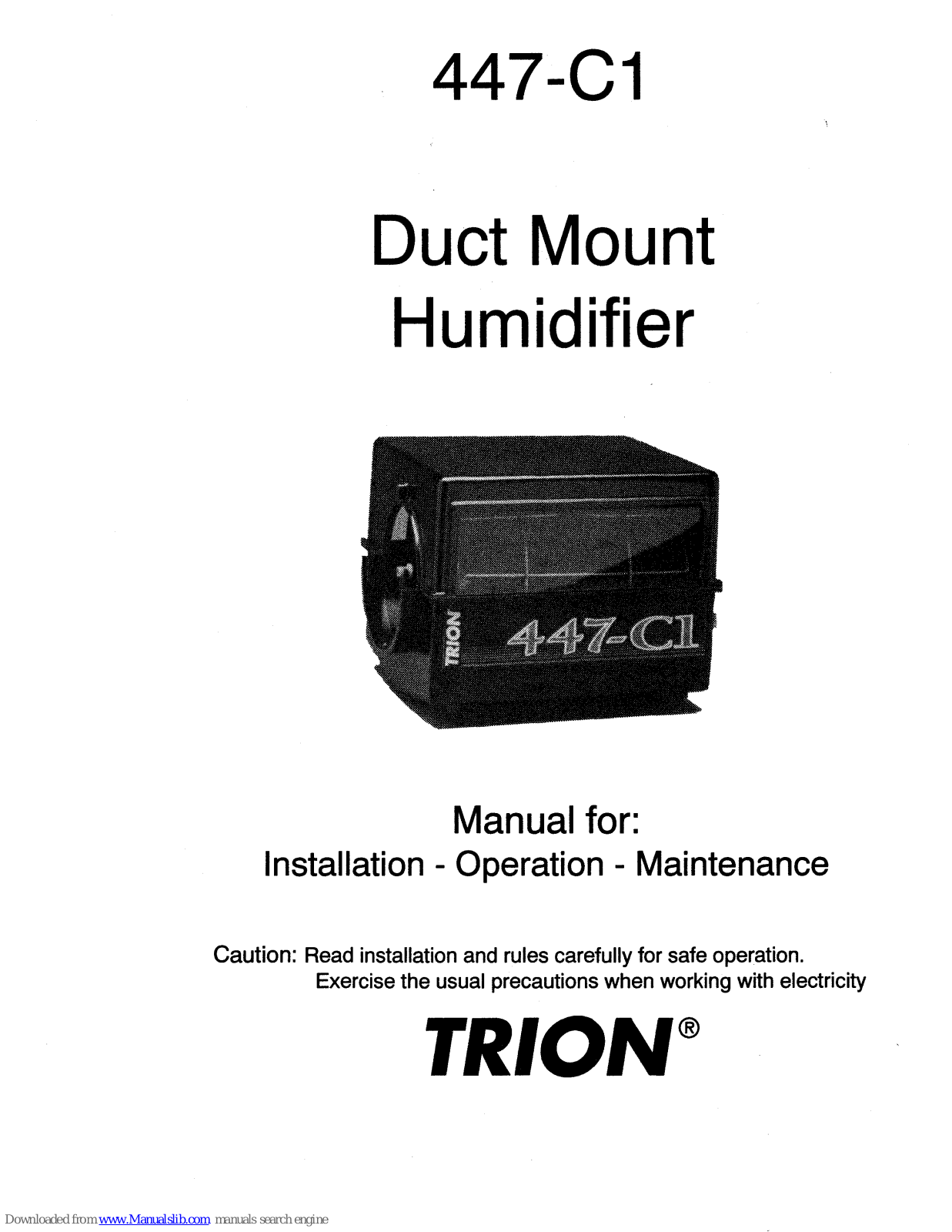 Trion 447-C1 Installation, Operation & Maintenance Manual - ManualMachine.com