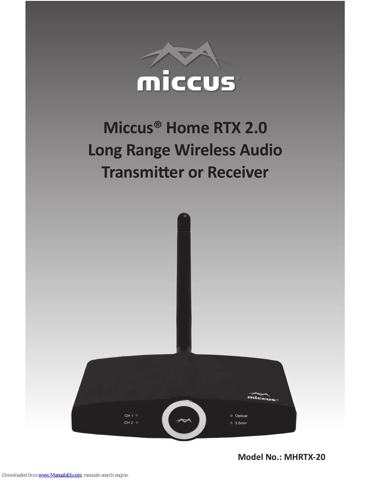 Miccus Home RTX 2.0, MHRTX-20 User Manual