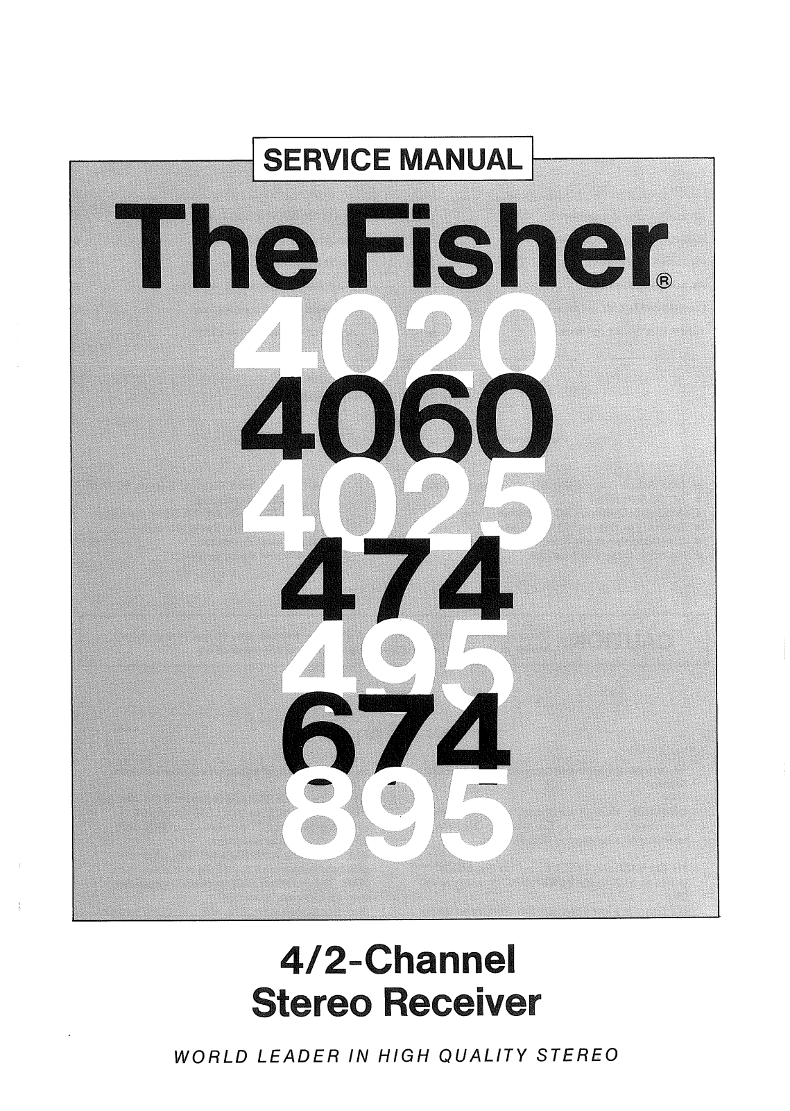 Fisher 4060, 474, 495, 674, 895 Service manual