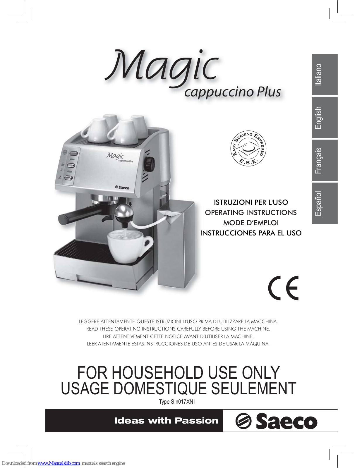 Saeco Magic Cappuccino Plus Sin017XNI, Magic Cappuccino Plus, Sin017XNI Operating Instructions Manual