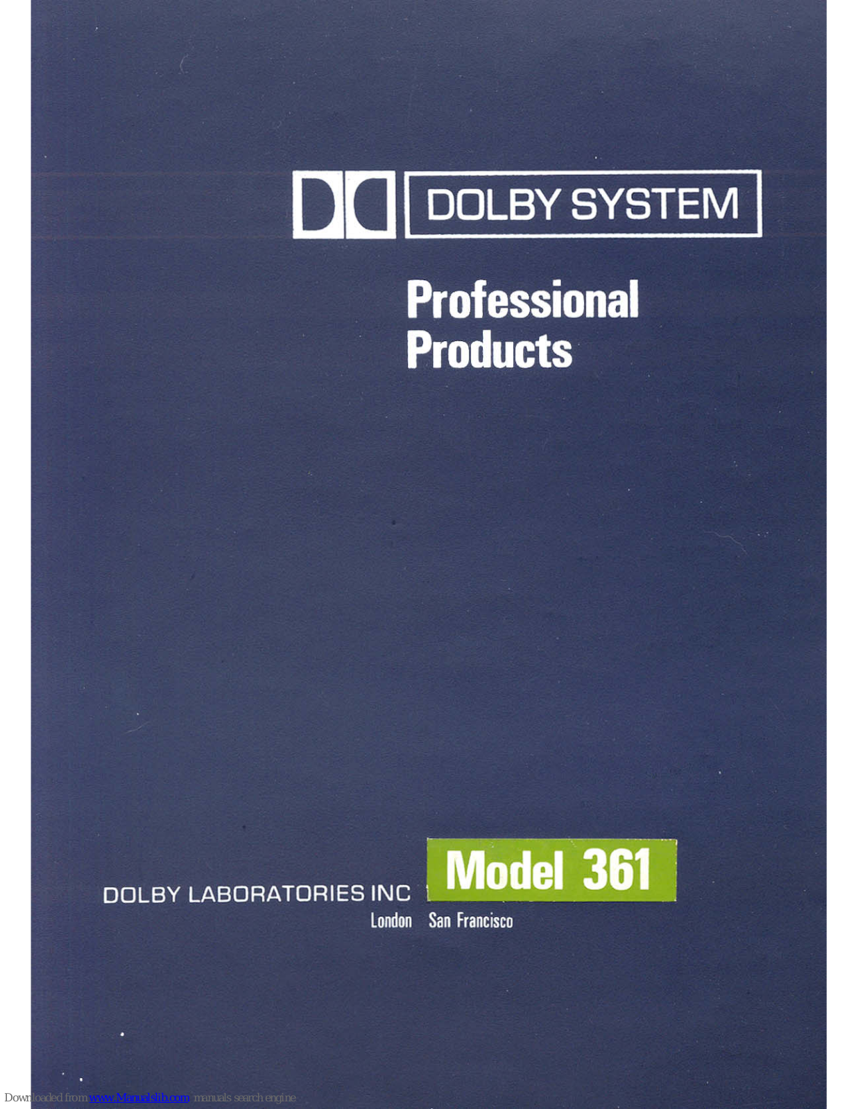 Dolby Laboratories 361 Instruction Manual