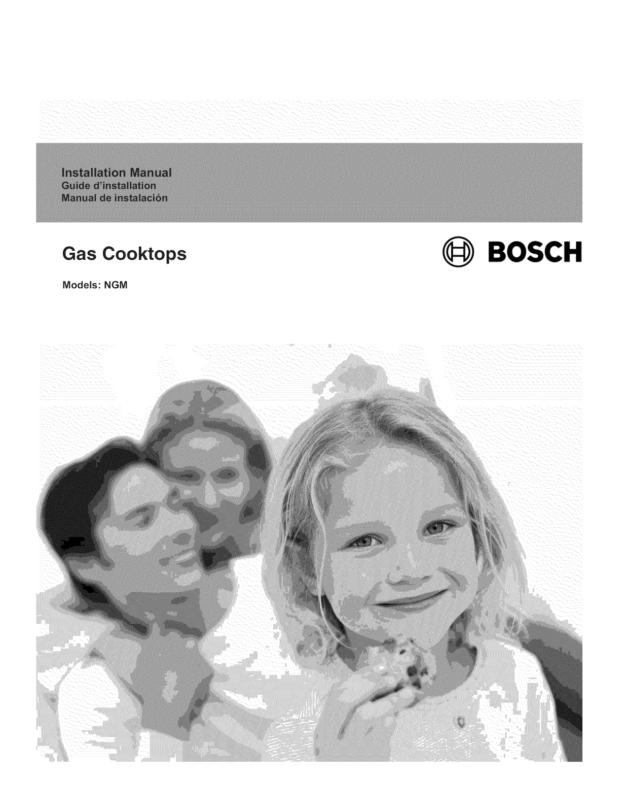 Bosch NGM8654UC/01, NGM8054UC/03, NGM8054UC/01, NGM5664UC/01, NGM5654UC/01 Installation Guide - ManualMachine.com