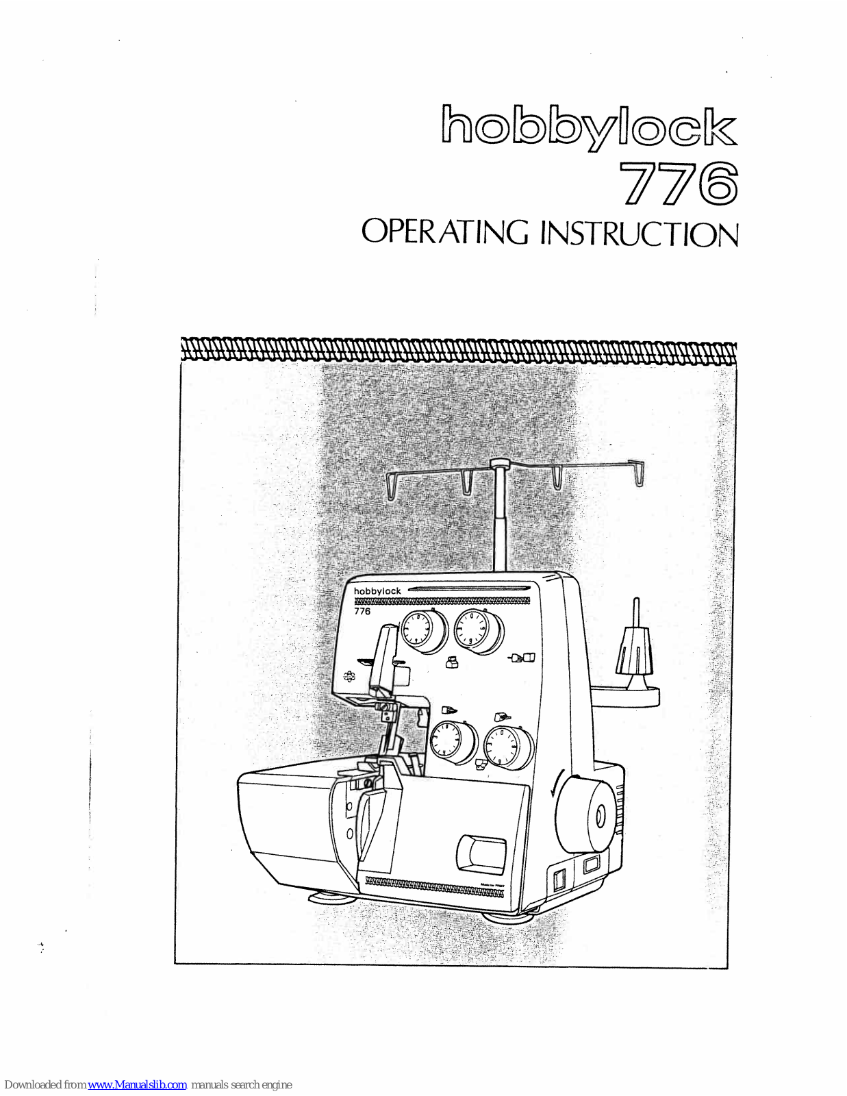 hobbylock 776 Operating Instruction - ManualMachine.com