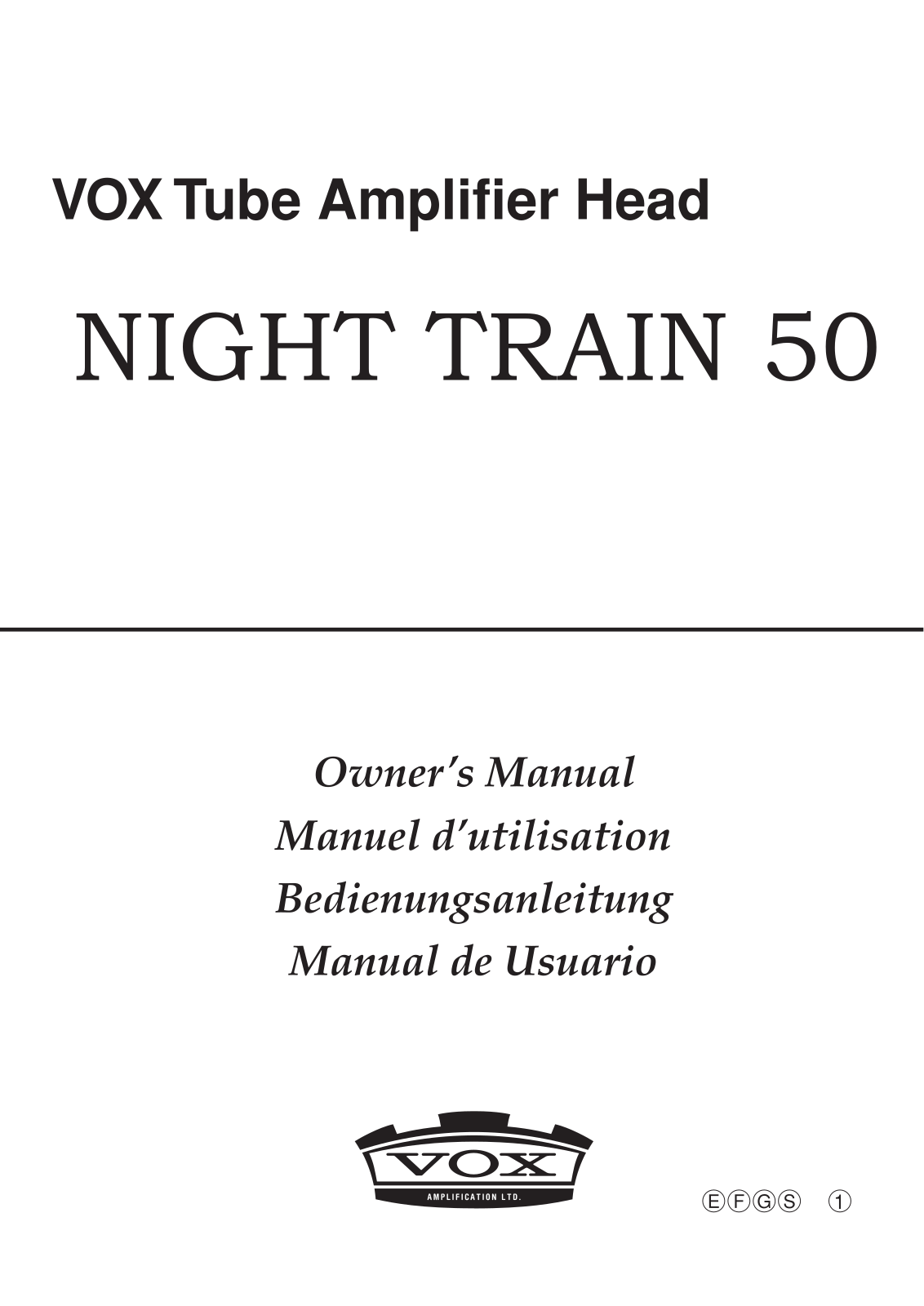 Vox Night Train 50 Owner`s Manual