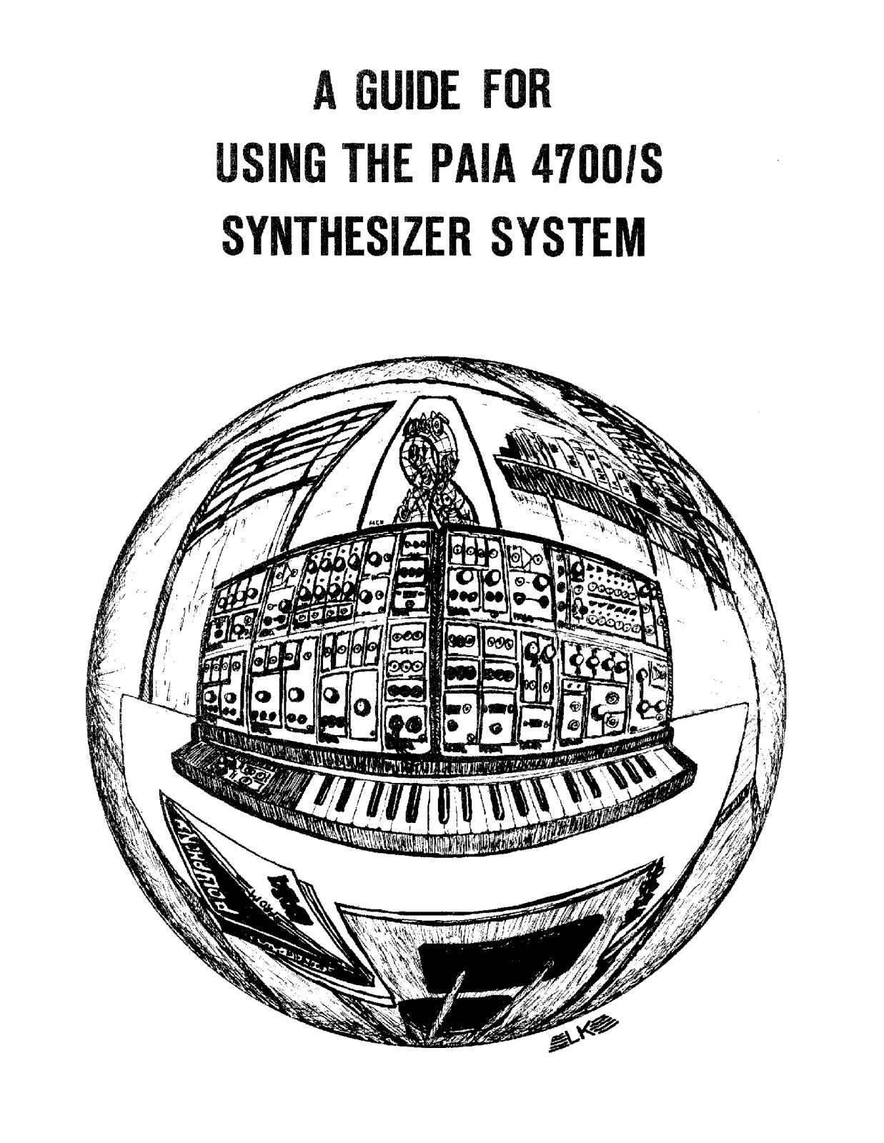 PAiA Electronics 4700-S User's Manual