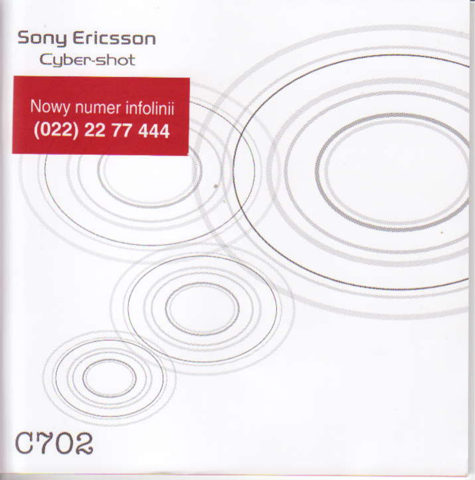 Sony ericsson C702 CYBER-SHOT User Manual