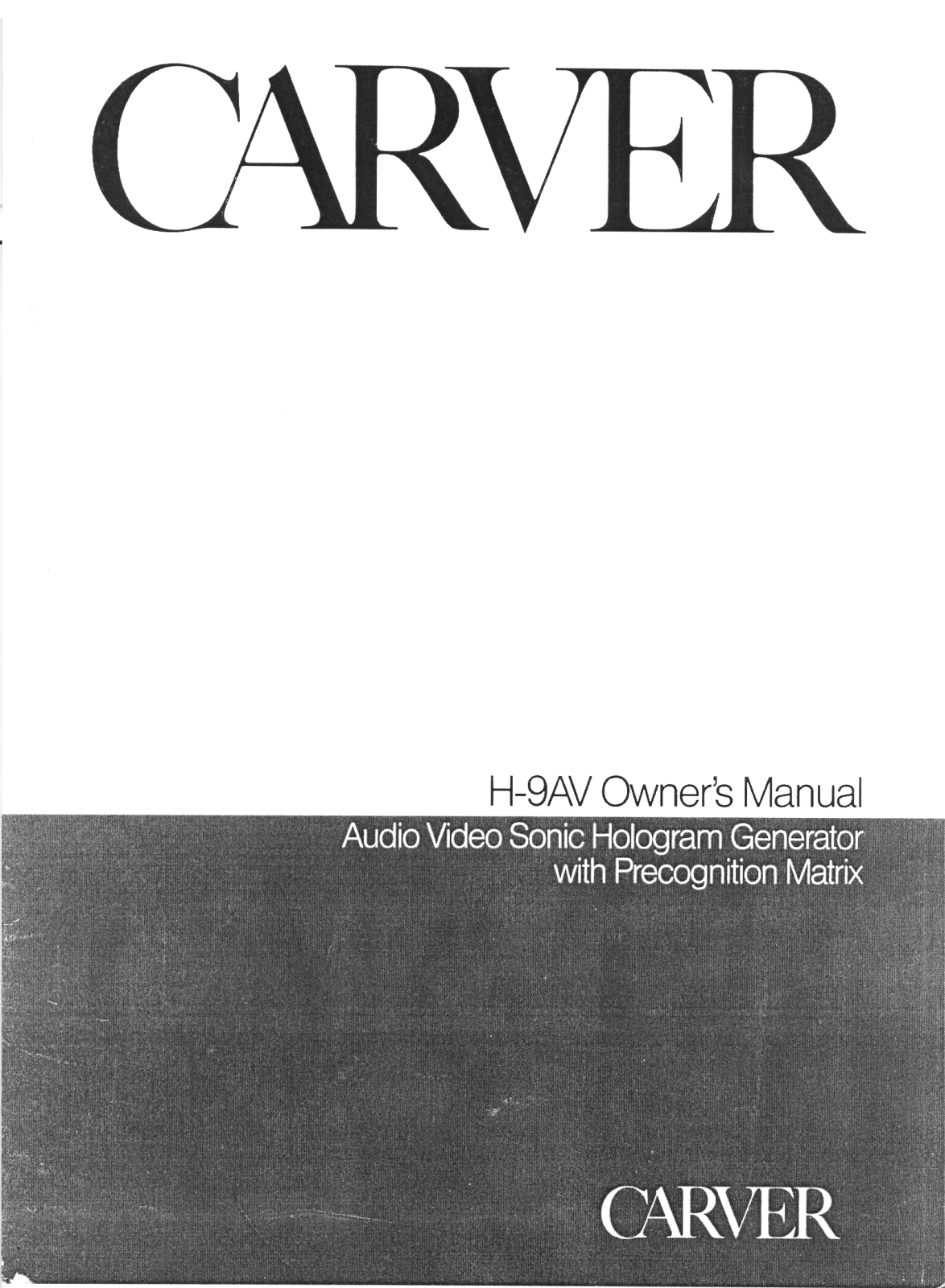 Carver H-9-AV Owners manual