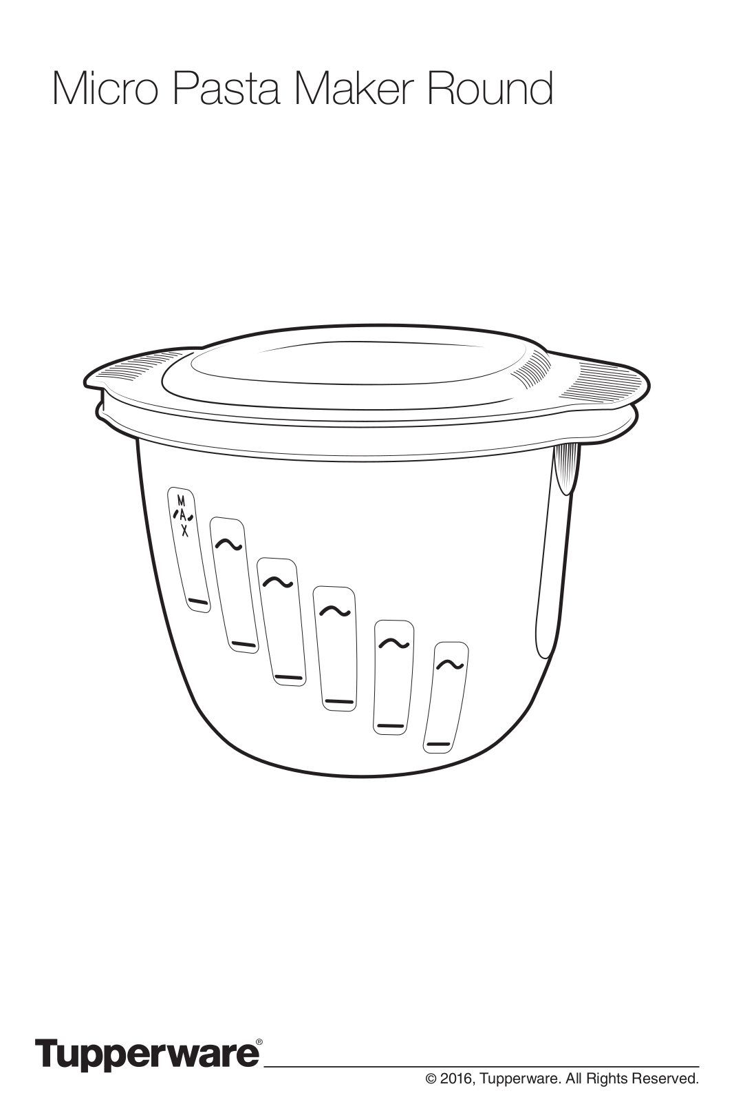 Tupperware Micro Pasta Maker Round User Manual