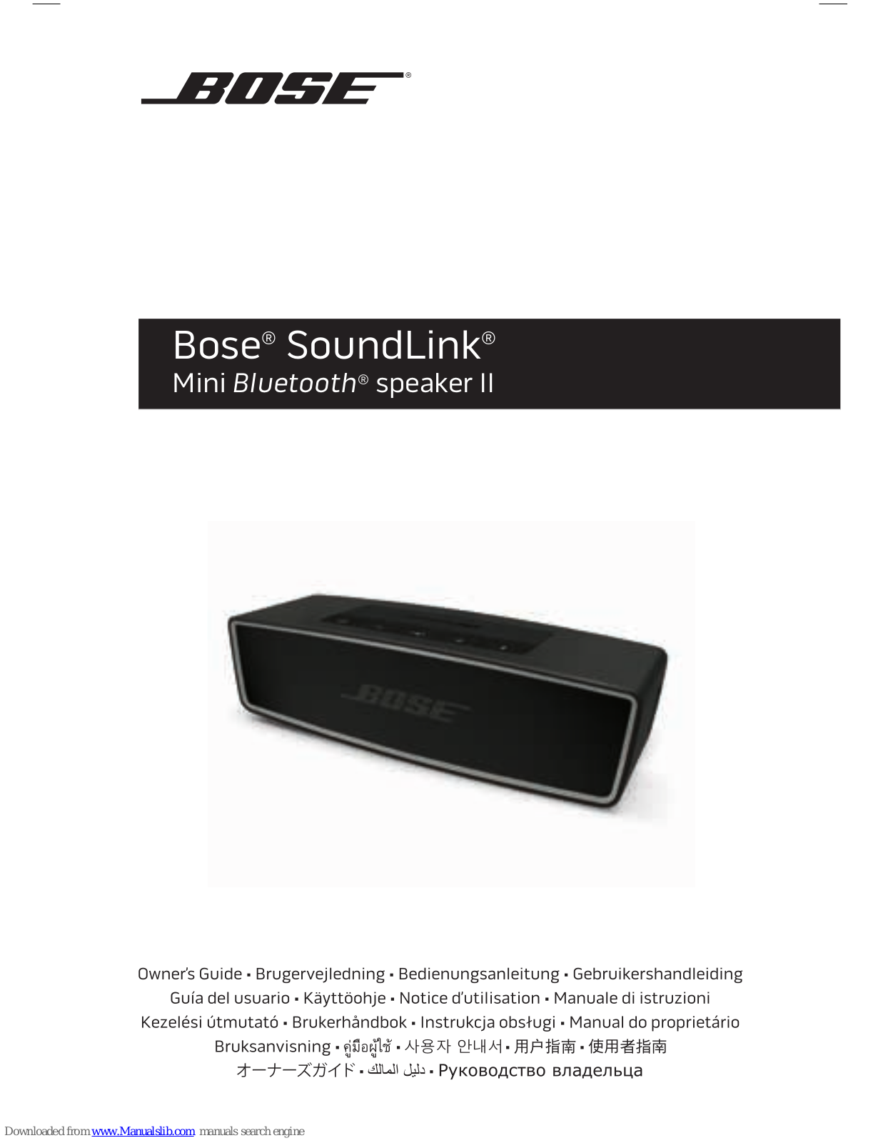 Bose SoundLink Mini Bluetooth speaker II, 416912, Soundlink Mini II Owner's Manual